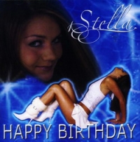 Stella  - Stella. Happy Birthday