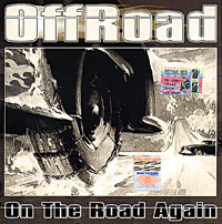 Offroad  - Offroad. On The Road Again