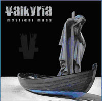 Valkyria. Mystical Mass - Валькирия  