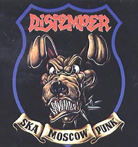 Distemper  - Distemper. Ska Moscow Punk