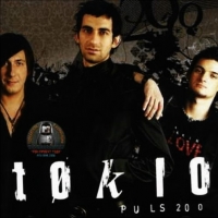 Tokio  - Tokio. Puls 200