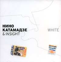 Nino Katamadze - Nino Katamadze & Insight. White