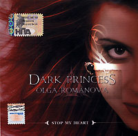 Olga Romanova - Dark Princess Olga Romanova. Stop My Heart