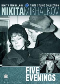 Nikita Mihalkov - Five Evenings (Fr.: Cinq soirées) (Pyat vecherov) (RUSCICO) 