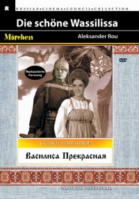 Aleksandr Rou - Die schöne Wassilissa (Wassilissa Prekrasnaja) (Restaurierte Fassung) (Diamant)