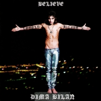 Dima Bilan. Believe (2009) - Dima Bilan 