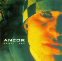 Anzor  - Anzor. Grozny Rap