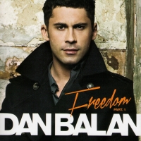 Dan Balan - Dan Balan. Freedom Part 1