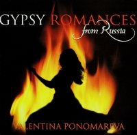 Valentina Ponomareva - Walentina Ponomarewa. Zyganskie romansy is Rossii (Valentina Ponomareva. Gypsy Romances from Russia)