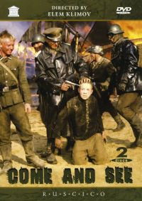Элем Климов - Иди и смотри (Fr.: Requiem pour un massacre) (RUSCICO) (2 DVD)