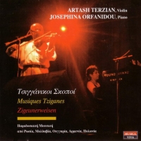 Artash Terzian. Josephina Orfanidou. Musiques Tziganes. Zigeunerweisen - Artash Terzian, Josephina Orfanidou 
