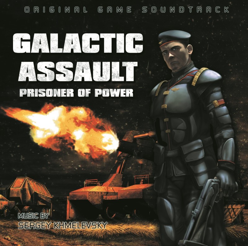 Sergey  Khmelevsky  - Sergey Khmelevsky. Galactic Assault: Prisoner Of Power (Limited Edition)