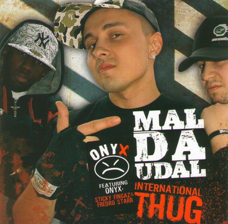 Mal-Da-Udal  - Mal Da Udal. International Thug