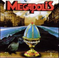 Megapolis. Megapolis - Megapolis  