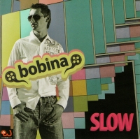 Bobina (Дмитрий Алмазов)  - Bobina. Slow