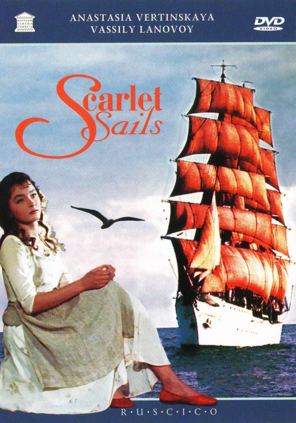 Aleksandr Ptushko - Scarlet Sails (Alye parusa) (NTSC) (RUSCICO)