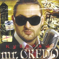 Mr. Credo - Mr. Credo.  Nuvorish (2004)