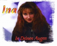 Ина  - Ина. In deinen Augen