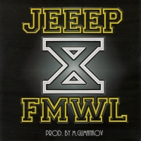 JEEEP (D.O.B. COMMUNITY) & FMWL. X - Jeeep , D.O.B. Community  